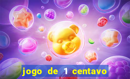 jogo de 1 centavo estrela bet